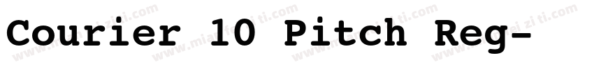 Courier 10 Pitch Reg字体转换